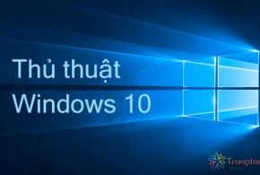thu-thuat-windows-10