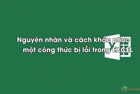 nguyen-nhan-va-cach-khac-phuc-mot-cong-thuc-bi-loi-trong-excel