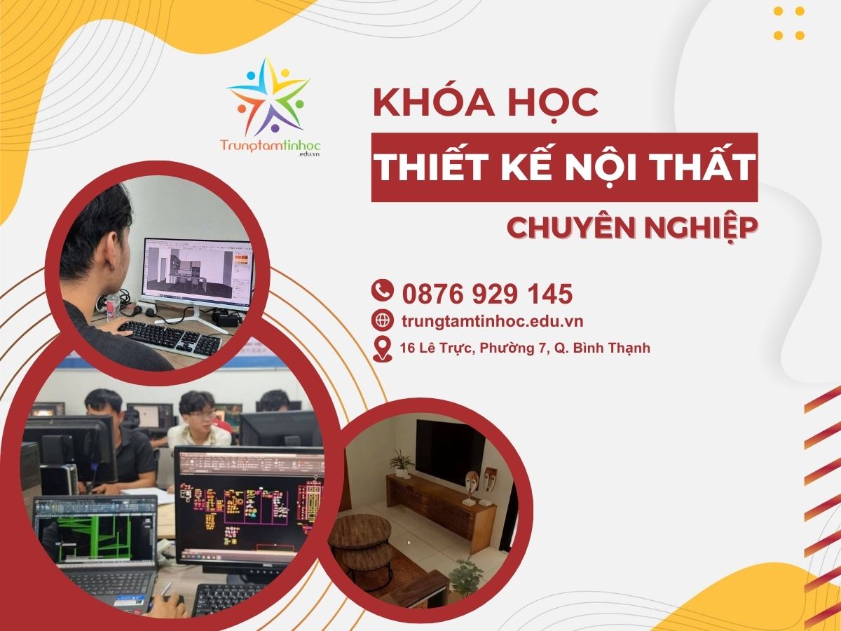 Khóa Học Thiết Kế Nội Thất Chuyên Nghiệp